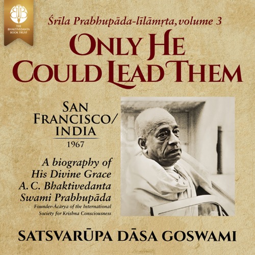 Śrīla Prabhupāda-līlāmṛta — Volume 3 audiobook cover