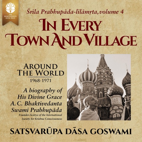 Śrīla Prabhupāda-līlāmṛta — Volume 4 audiobook cover