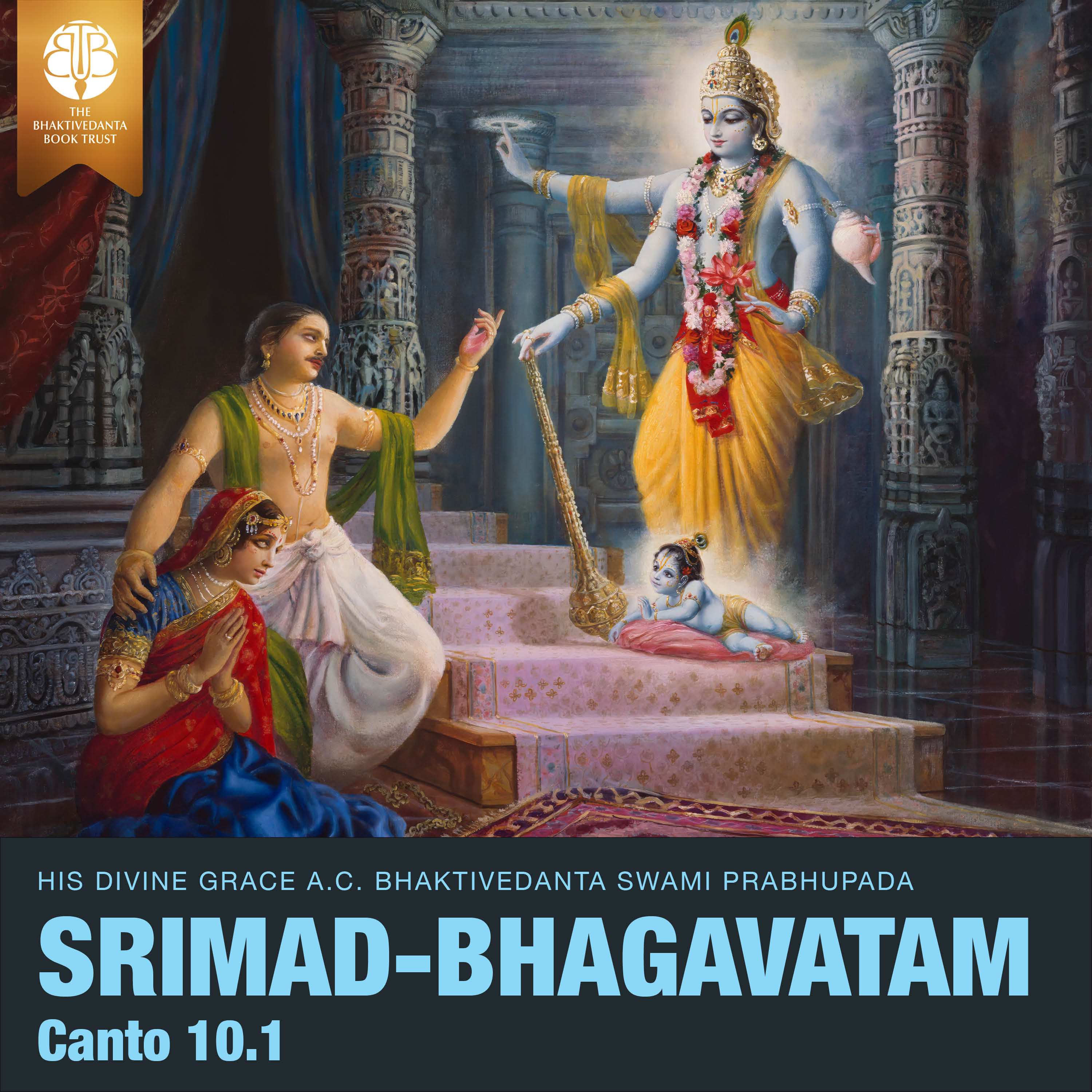 Śrīmad-Bhāgavatam, Canto Ten — Volume One audiobook cover