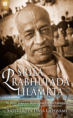 Śrīla Prabhupāda-līlāmṛta, Volume 1, ebook + audiobook cover